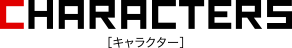 CHARACTERS
